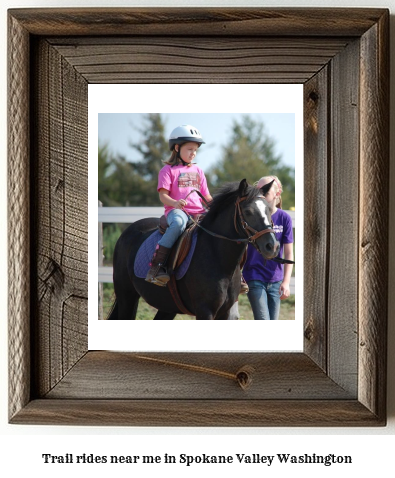 trail rides near me in Spokane Valley, Washington